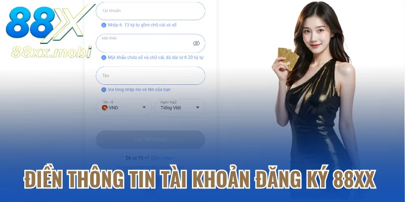Bước điền thông tin tài khoản đăng ký 8XX