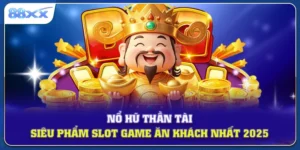 Nổ hũ thần tài